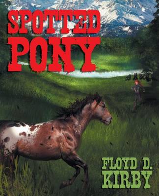 Spotted Pony (Paperback)