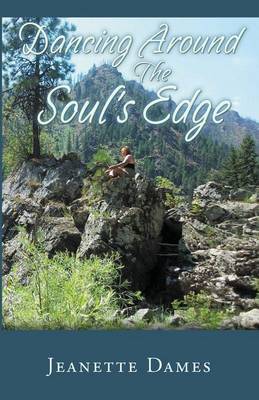 Dancing Around the Soul's Edge (Paperback)