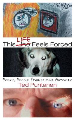 This Life Feels Forced (Paperback)