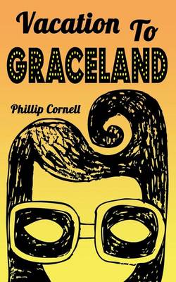 Vacation to Graceland (Paperback)
