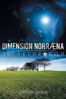 Dimension Norraena: Breakthrough (Paperback)