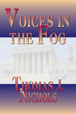 Voices in the Fog (Paperback)