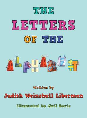 The Letters of the Alphabet (Hardback)