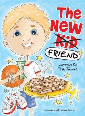 The New Kid Friend (Hardback)