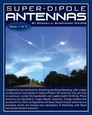 Super-Dipole Antennas (Paperback)