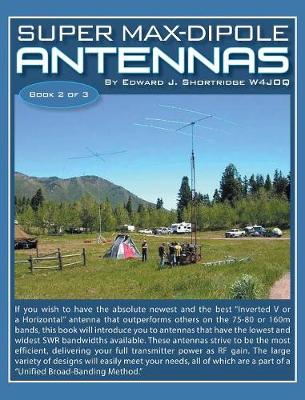 Super Max-Dipole Antennas (Hardback)