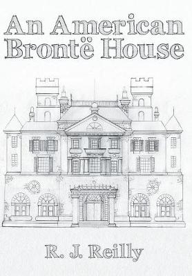 An American Bronte House (Hardback)