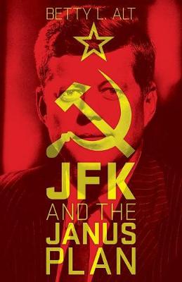 JFK and the Janus Plan (Paperback)