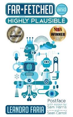 Far-Fetched and Highly Plausible (Paperback)