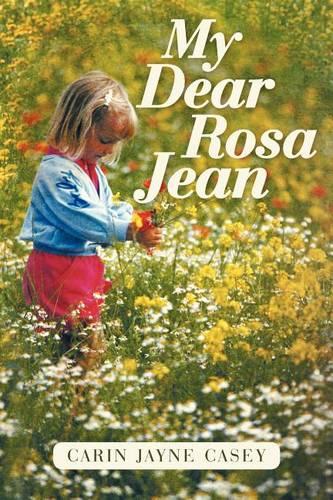 My Dear Rosa Jean (Paperback)