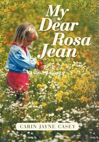 My Dear Rosa Jean (Hardback)