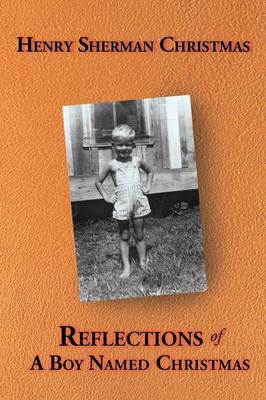 Reflections of a Boy Named Christmas (Paperback)