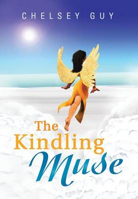 The Kindling Muse (Hardback)