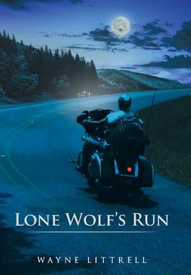 Lone Wolf's Run (Hardback)