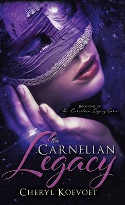 The Carnelian Legacy (Hardback)