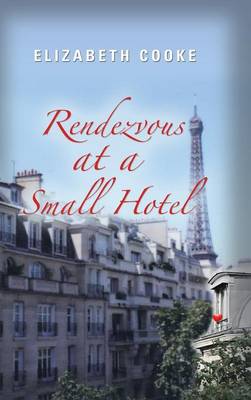 Rendezvous at a Small Hotel (Hardback)