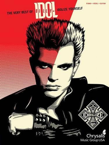 Billy Idol: Idolize Yourself - The Very Best (Paperback)