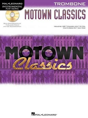 Instrumental Play-Along: Motown Classics - Trombone - Instrumental Play-Along (Paperback)