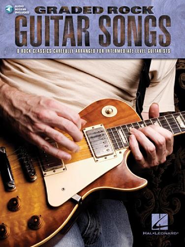 Graded Rock Guitar Songs: 8 Rock Classics Carefully Arranged for Intermediate-Level Guitarists (Paperback)