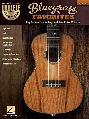Ukulele Play-Along: Volume 12: Bluegrass Favorites (Paperback)