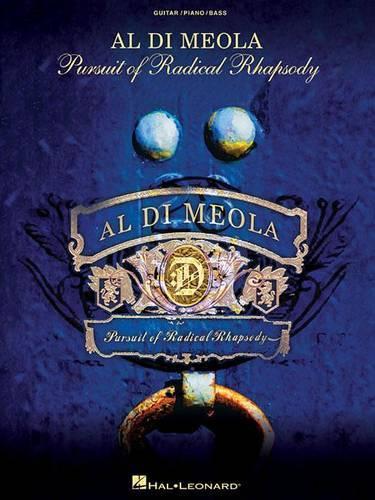 Al Di Meola: Pursuit of Radical Rhapsody (Paperback)
