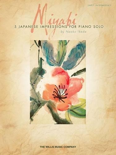 Miyabi: 5 Japanese Impressions for Piano Solo Early Intermediate (Paperback)