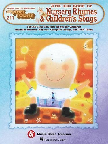 E-Z Play Today 211: The Big Book Of Nursery Rhymes & Children's Songs (Paperback)