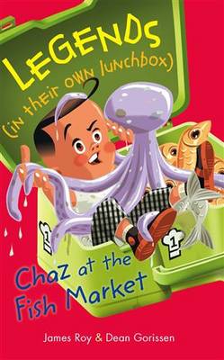 Legends in their own Lunchbox Chaz at the fish market (Paperback)