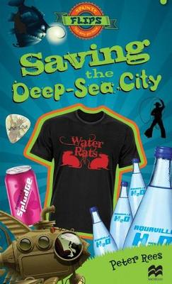 Flips Lower: Saving the Deep (Paperback)