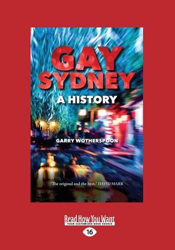 Gay Sydney: A History (Paperback)