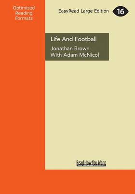 Life and Football (Paperback)