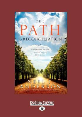 The Path to Reconciliation: (1 Volume Set): Connecting People to God and to Each Other (Paperback)