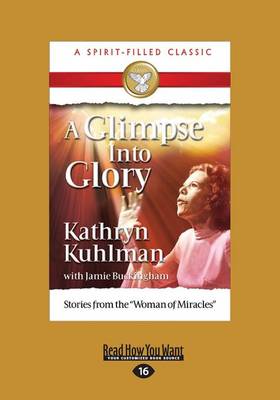 A Glimpse into Glory (Paperback)