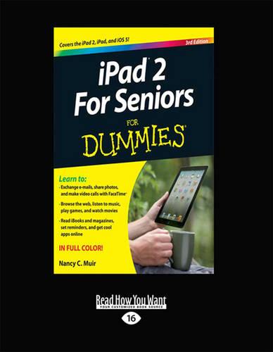 iPad For Seniors For Dummies by Nancy C. Muir | Waterstones