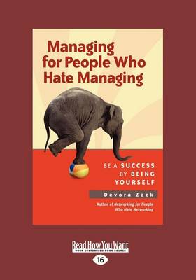 Managing for People Who Hate Managing (Paperback)