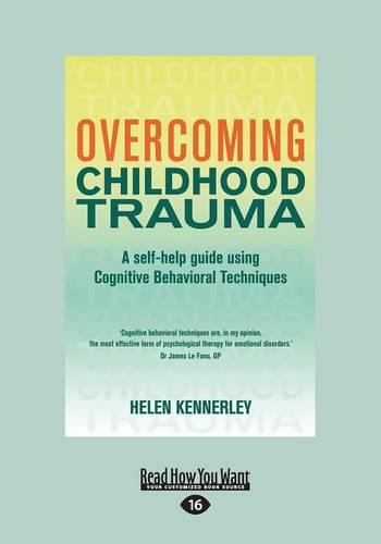 Overcoming Childhood Trauma (Paperback)