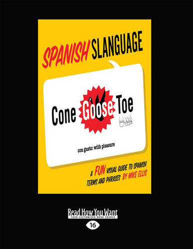 Cover Spanish Slanguage: A Fun Visual Guide to Spanish