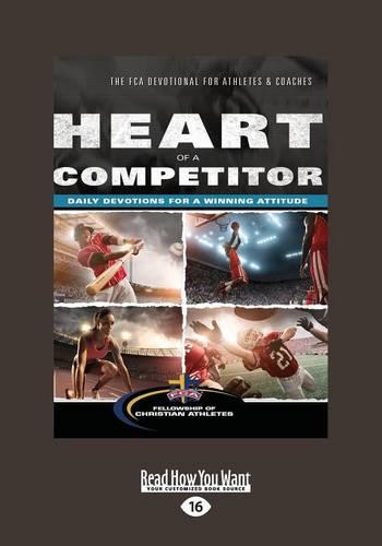 Heart of a Competitor: Daily Devotions for a Winning Attitude (Paperback)