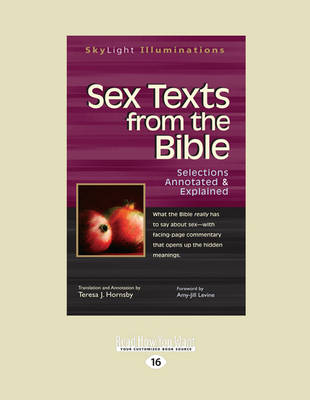 Sex Texts from the Bible: Selections Annotated & Explained (Paperback)