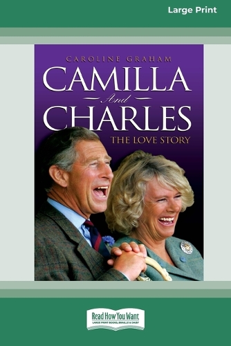 Camilla and Charles - the Love Story (Paperback)