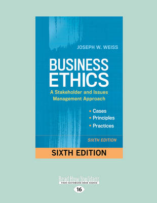 Business Ethics: A Stakeholder and Issues Management Approach (Paperback)
