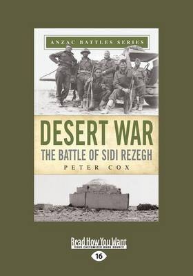 Desert War: The Battle of Sidi Rezegh (Paperback)