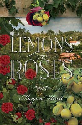 Lemons to Roses (Paperback)