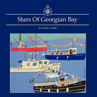 Stars of Georgian Bay (Paperback)