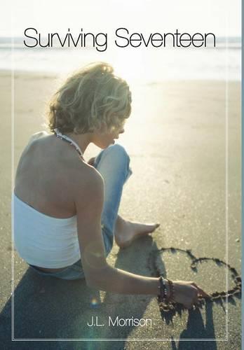 Surviving Seventeen (Hardback)