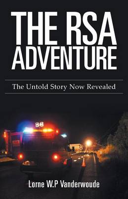 The Rsa Adventure: The Untold Story Now Revealed (Paperback)