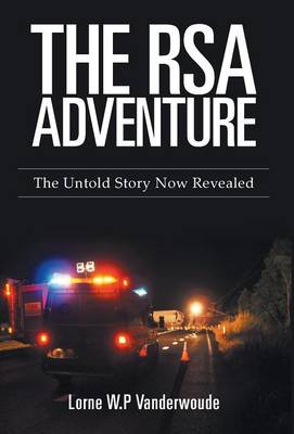 The RSA Adventure: The Untold Story Now Revealed (Hardback)