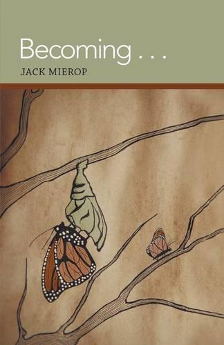 Becoming . . . (Paperback)