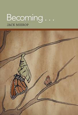 Becoming . . . (Hardback)