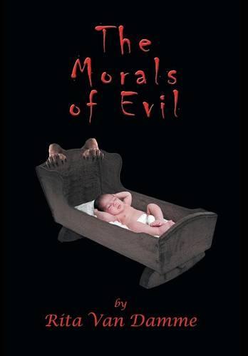 The Morals of Evil (Hardback)
